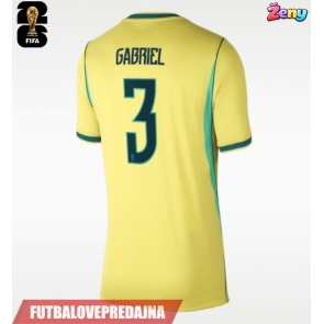 Lacne Ženy Futbalové dres Brazília Gabriel Magalhaes #3 MS 2026 Krátky Rukáv - Domáci